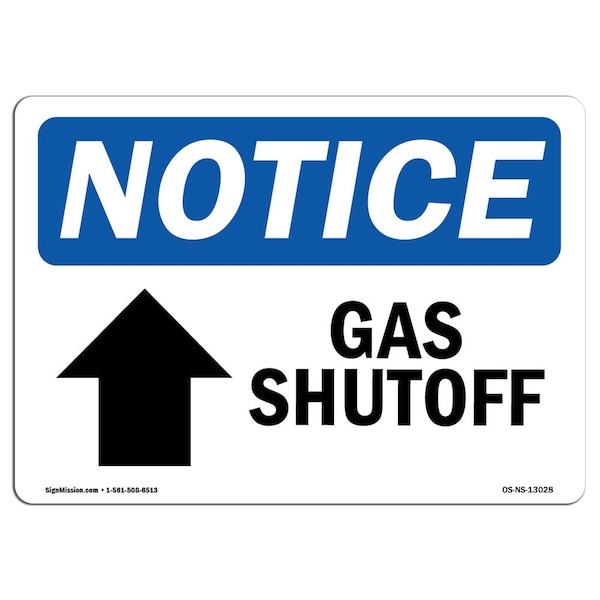 Safety Sign, OSHA Notice, 12" Height, 18" Width, Gas Shutoff (Up Arrow) Sign With Symbol, Landscape